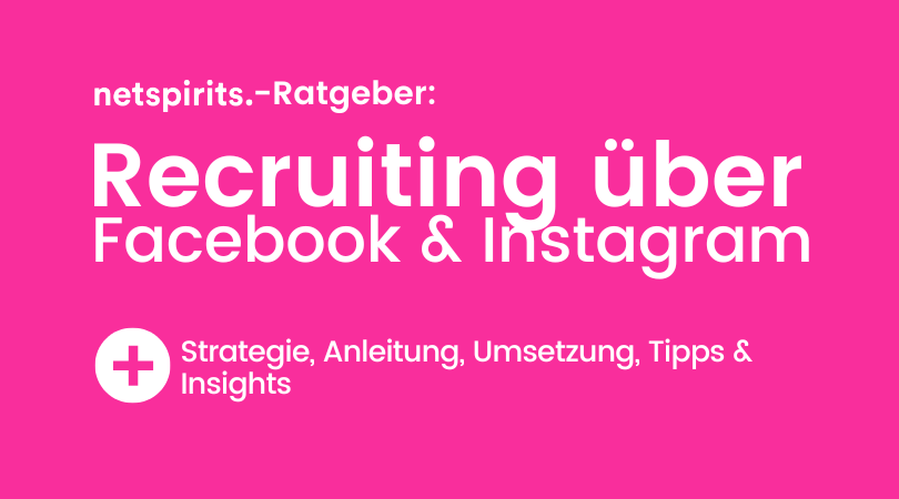 Der Ein­satz von Face­book und Insta­gram im Recruiting